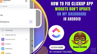 How to Fix ClickUp App Widgets Don't Update on My Dashboard in Android After New Updates