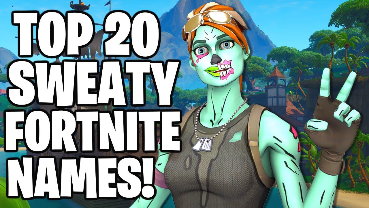 20 Best Sweaty Tryhard Fortnite Names Not Taken Youtube