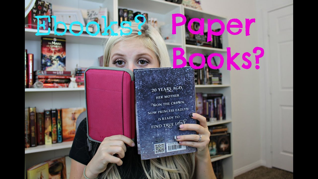 Ebooks vs. Real Books Ever After Books YouTube