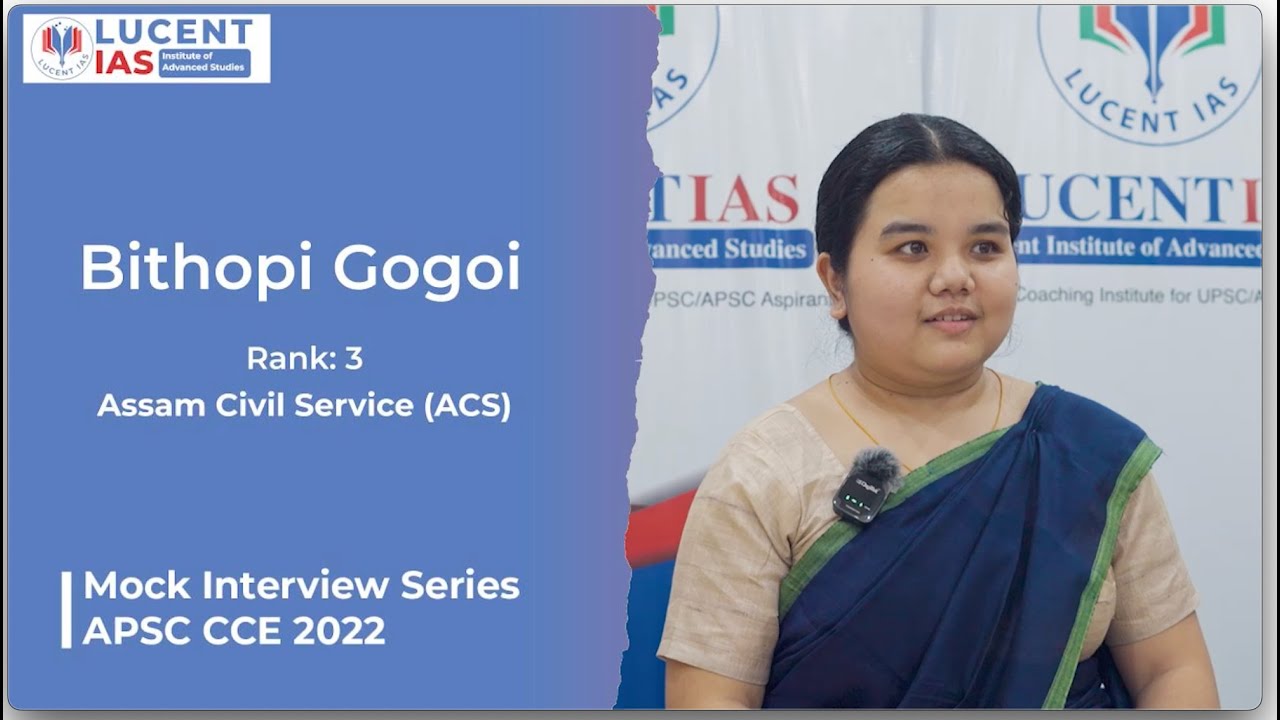 APSC Topper | Bithopi Gogoi | ACS Rank-3 | Mock Interview | APSC CCE ...