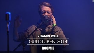 Roomie | Vitamin Well Guldtuben 2014