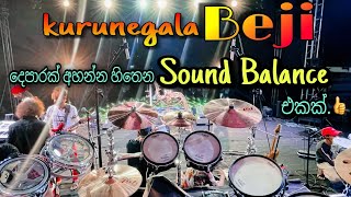 kurunegala Beji New Sound Balance | එකම එක වරක්💖 | #kurunegalabeji2022