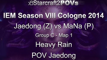 SC2 HotS - IEM VIII Cologne 2014 - Jaedong vs MaNa - Group C - Map 1 - Heavy Rain - Jaedong