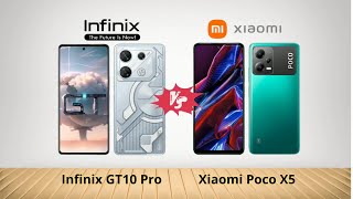 Infinix GT 10 Pro vs Xiaomi Poco X5