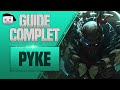 Guide pyke fr  combos tips phase de lane