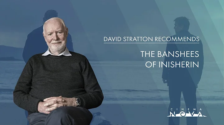 David Stratton Recommends: The Banshees of Inisherin