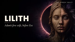 Lilith: How a Night Demon Became Adam's First Wife