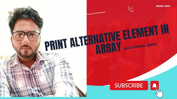 Master This Array Trick in Java! Print Alternate Elements with Ease | Beginner-Friendly |