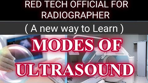 ULTRASOUND || MODES OF ULTRASOUND || A-MODE || B-MODE || M-MODE || HINDI ||