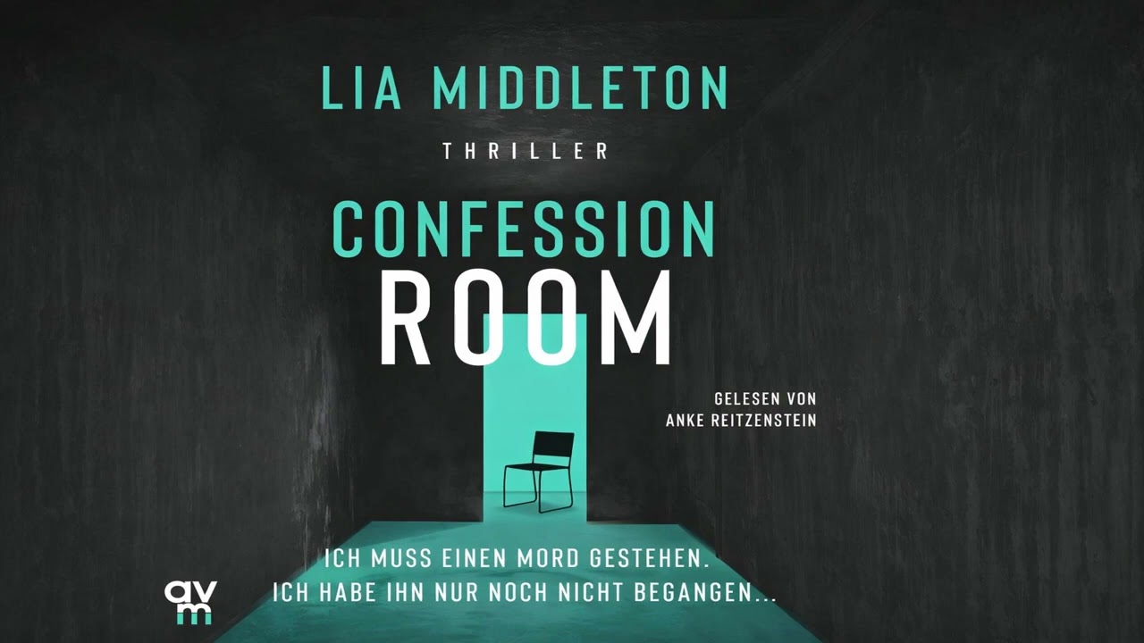 Confession Room_ Thriller von Lia Middleton | Krimis Thriller Hörbuch