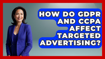 How Do GDPR And CCPA Affect Targeted Advertising? - Learn About Libertarianism