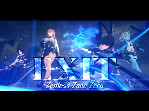 【ゼンゼロMAD】見えないだけの確かな光『EXIT』AJISAI【Zenless Zone Zero】ゲーム実況OP/ED（オープニング／エンディング）
