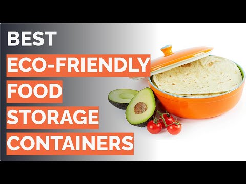 How to Select Eco-Friendly Food Storage Containers