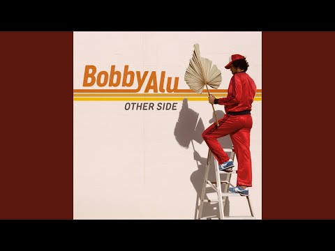 Other Side - Bobby Alu