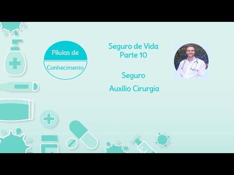 Seguro Auxílio Cirurgia