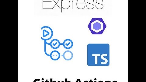 Github Actions Demo with Node+Express+TypeScript+ESLint