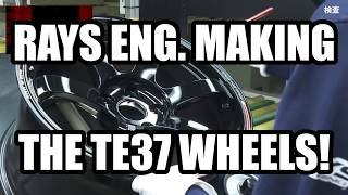RAYS ENG. MAKING THE TE37 WHEESL!