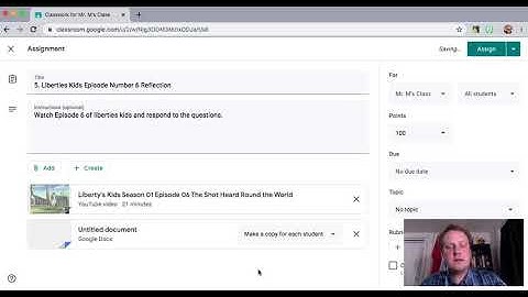 Teacher Tutorials Google Classroom (3. Creating Assignments)