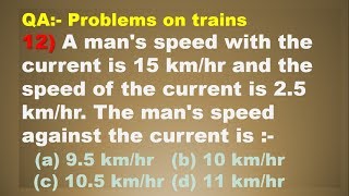 A Mans Speed With The Current Is 15 Kmhr And The Speed Of The Current Is 2.5 Kmhr. The Mans