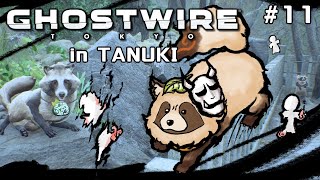 【Ghostwire: Tokyo】#11 渋谷救出はもう近いのか？今日はメインを進めます！【#ゴスワイ】