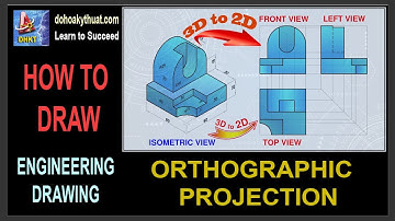 How to draw Orthographic Projection | Draw 3D to 2D | Engineering Drawings