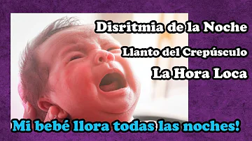 ¿Por qué los recién nacidos lloran de repente por la noche?
