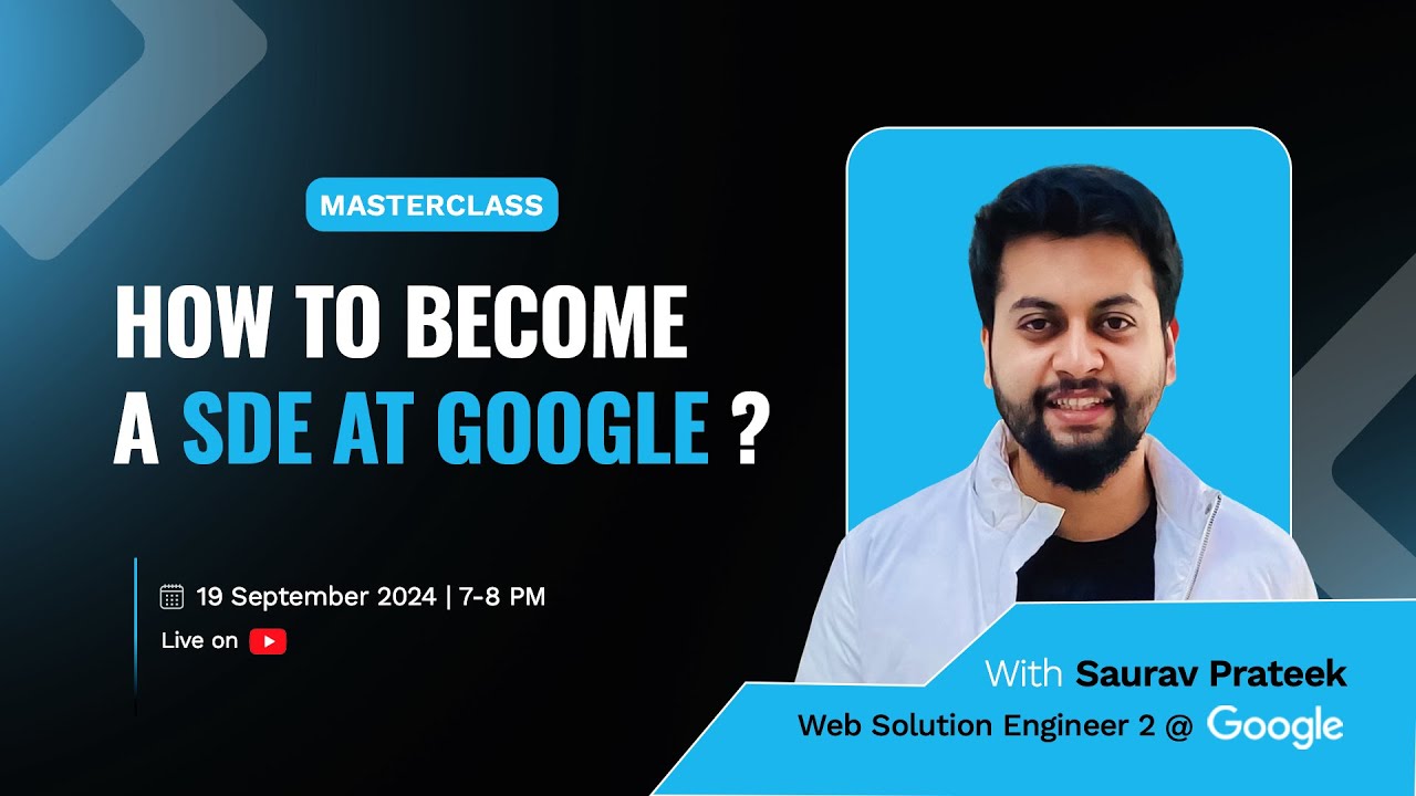 Live masterclass how to become a sde google coding ninjas youtube