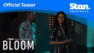 Bloom S2 | OFFICIAL TEASER #2 | A Stan Original Series.