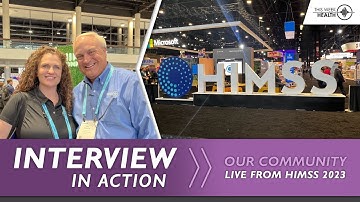 Interview in Action @ HIMSS 