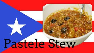 Pastele Stew  | Traditional Puerto Rican Dish | DELICIOUS | Must Try!! Made with Green Bananas