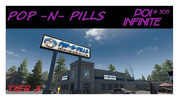 POI Infinite | EP # 305 Pop -N- Pills | 7 Days to Die | Alpha 21