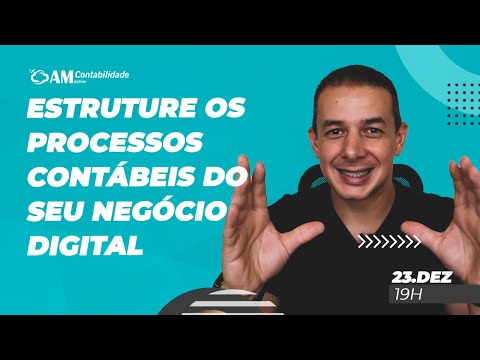 Como estruturar os processos contábeis do seu negócio digital