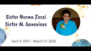 Sister Norma Zorzi - Life Story Slideshow