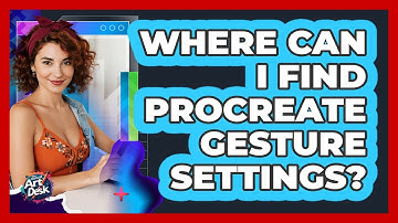 Where Can I Find Procreate Gesture Settings?