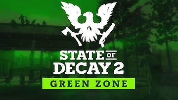 New Green Zone Mode?! State of Decay 2 (Update 18) New Weapons, Clothing, Bounties & More! SOD2