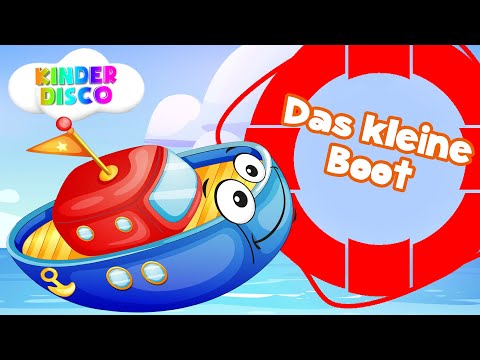 Das kleine Boot Lied für Kinder | KinderDisco