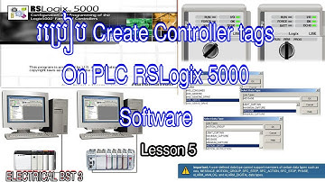 How to Create Controller  tags on RSLogix 5000, Lesson 5 //ELECTRICAL BST 3
