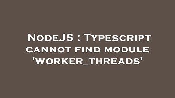 NodeJS : Typescript cannot find module 
