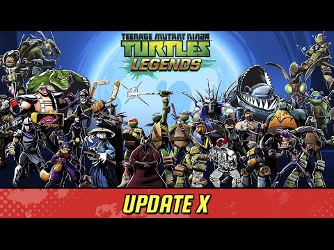 Черепашки-Ниндзя: Легенды - ОБНОВЛЕНИЕ X НОВЫЕ ГЕРОИ (TMNT Legends UPDATE X)