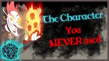 🎲 D&D Players, What Characters have you created, but NEVER used? #1 🎲