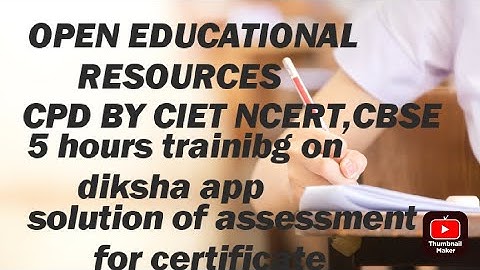OER Training Open Educational Resources OER and Licenses Quiz Answers ciet ncert Free certificate