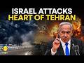 Iran US War LIVE Israel Strikes Heart Of Tehran Explosions Rock Iran Capital WION