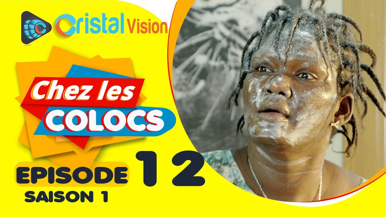 Série - Chez Les Colocs - Episode 12 - Saison 1