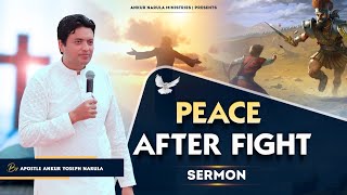 Peace After Fight Sermon Ankur Narula Ministries