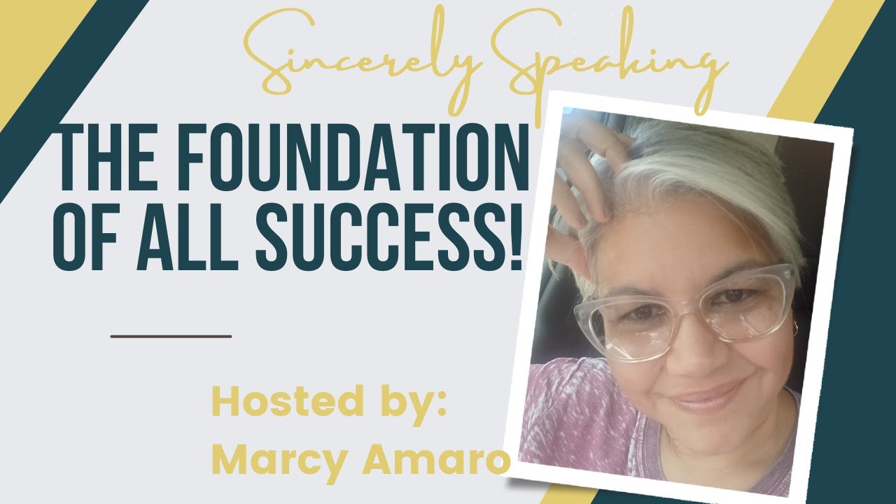 THE Foundation of ALL Success