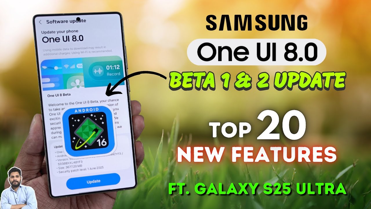 Samsung One UI 8 Beta 1 & 2 Update : Top 20 New Features - YouTube