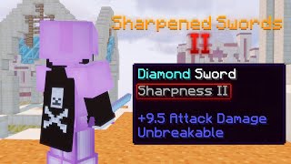 Hypixel Just Added Sharpness 2...