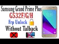 Samsung G532F Frp Bypass/Google Account Remove 6.0.1 | Grand Prime Plus Frp Lock Baypass Without Pc