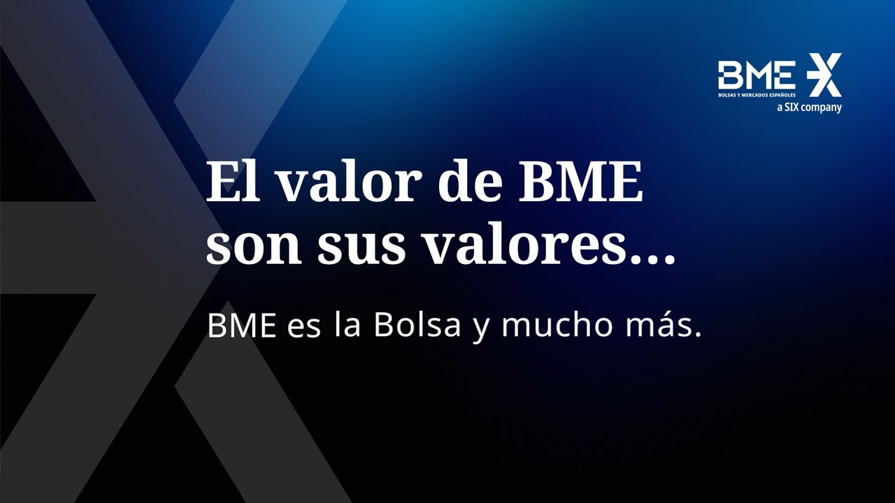 Bolsas y Mercados Españoles (BME) es la Bolsa y mucho más YouTube Bolsas y Mercados Españoles (BME) es la Bolsa y mucho más YouTube
