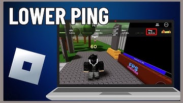 How to Get Lower Ping in Roblox | Full guide (2024)